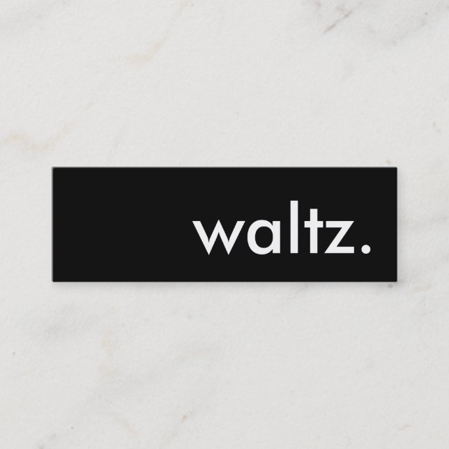 Waltz. Mini Visitkort (Framsida)