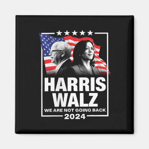 Waltz Vi ska inte tillbaka Kamala Harris 2024 1 Magnet