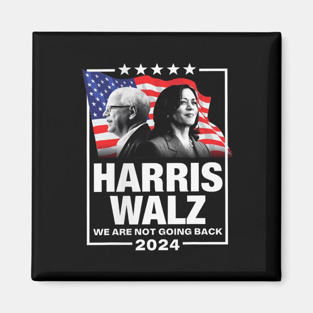 Waltz Vi ska inte tillbaka Kamala Harris 2024 1 Magnet (Framsidan)