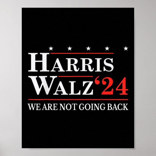 Waltz Vi ska inte tillbaka Kamala Harris 2024 2 Poster (Framsidan)