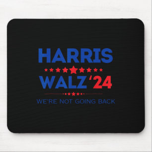 Waltz Vi ska inte tillbaka Kamala Harris 2024 Musmatta