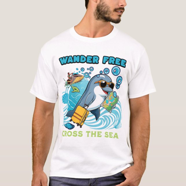 Wander Free Dolphin - Ocean Travel Äventyr Carto T Shirt (Framsida)