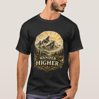 Wander Higher Mountain Adventure Vintage T Shirt