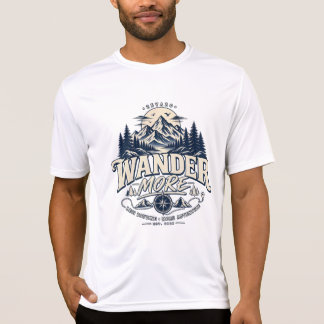 Wander More Less Routine More Adventure Mountain T Shirt