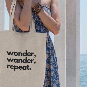 Wander Repeat Äventyr Utforska resning Tygkasse