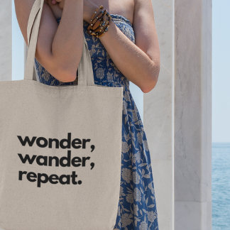 Wander Repeat Äventyr Utforska resning Tygkasse