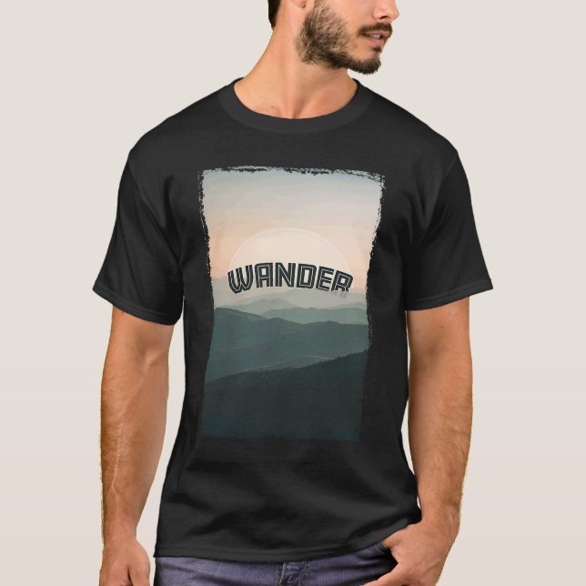 Wanderlust Helg Wanderer Scenia Äventyr Mount T Shirt (Framsida)