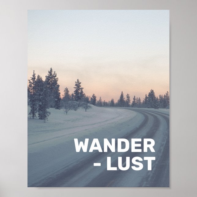 Wanderlust Travel Quote Rosa Grått Nature Photo Poster (Framsidan)