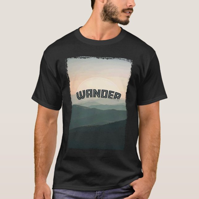 Wanderlust Weekend Wanderer Scenic Adventure Mount T Shirt (Framsida)