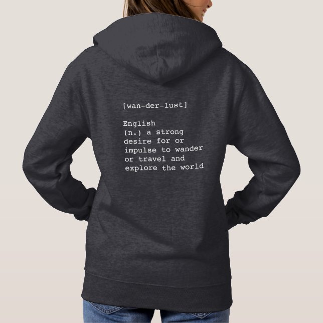 Wanderlust Women's Hoodie T Shirt (Baksida)