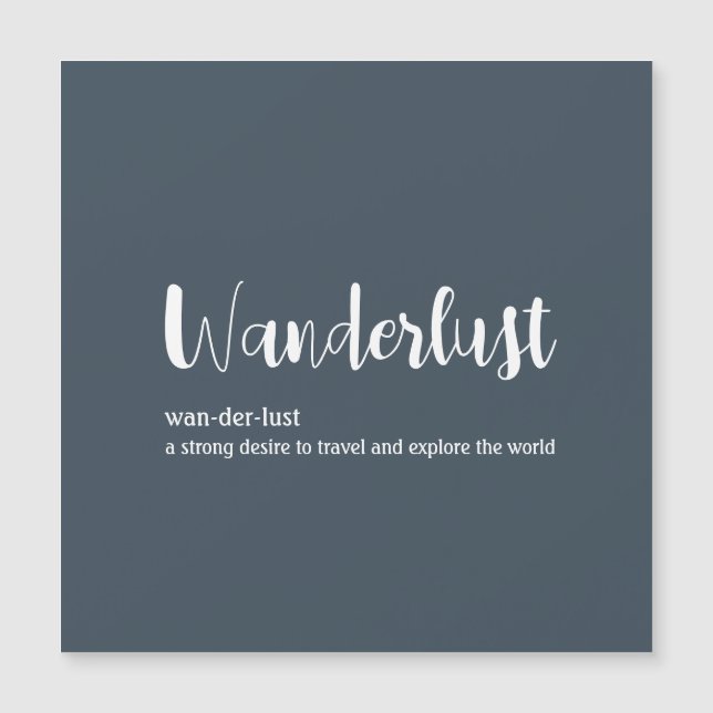 Wanderlustdefinition vit grått blue färg (Framsida)