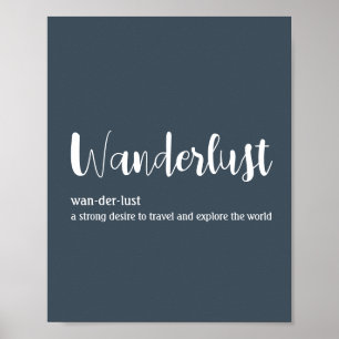 Wanderlustdefinition vit grått blue färg poster