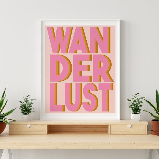 Wanderlusten Typography Wall Art Poster i Rosa (Skapare uppladdad)