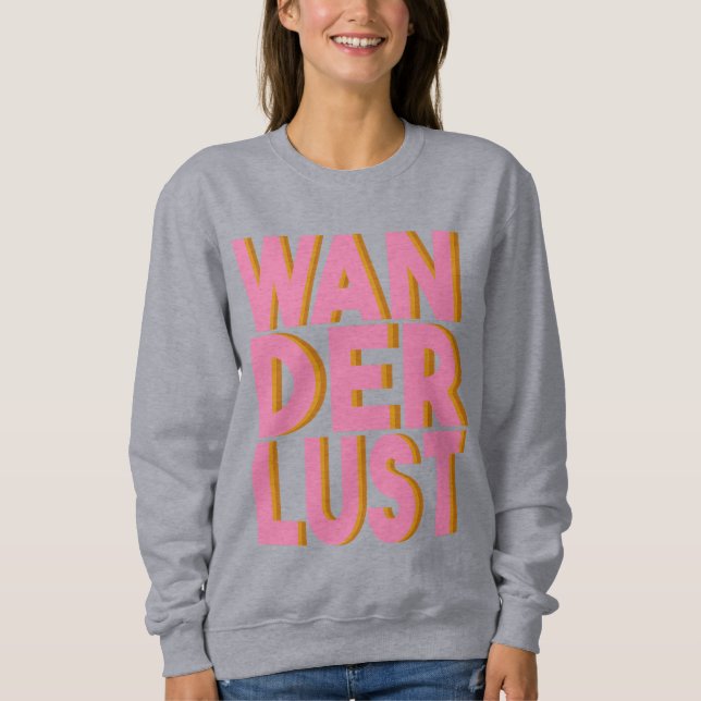 Wanderlusten Typography Wall Art Poster i Rosa T Shirt (Framsida)
