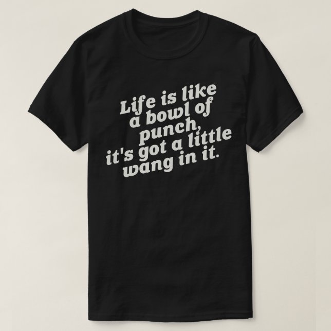 Wang in it the Hollywood Knight 80s Quote T Shirt (Design framsida)