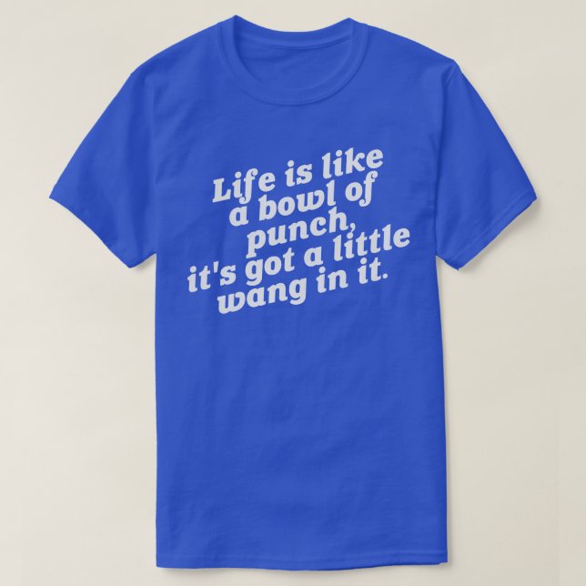 Wang in it the Hollywood Knight 80s Quote T Shirt (Design framsida)
