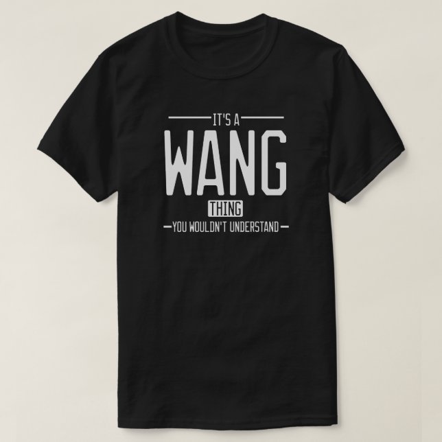 Wang roligt efternamn roligt familj t shirt (Design framsida)