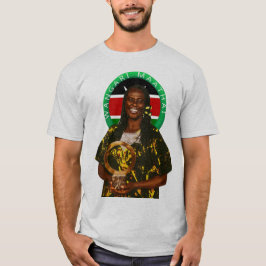 Wangari Maathai Kenyan shirt Women empowerment tee