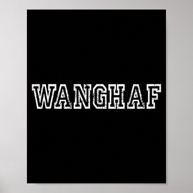 Wanghaf Shirt – Bold Minimalist Streetwear Graphic Poster (Framsidan)
