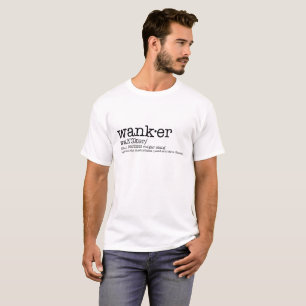 Wankerskjorta: BrittSlang benämner med menande T-shirt