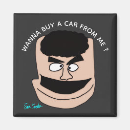 Wanna Buy A Car From Me ? puppet sales parody Magnet