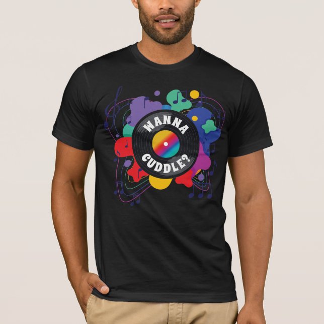 Wanna Cuddle - Design #1 - T-Shirt (C) (Framsida)