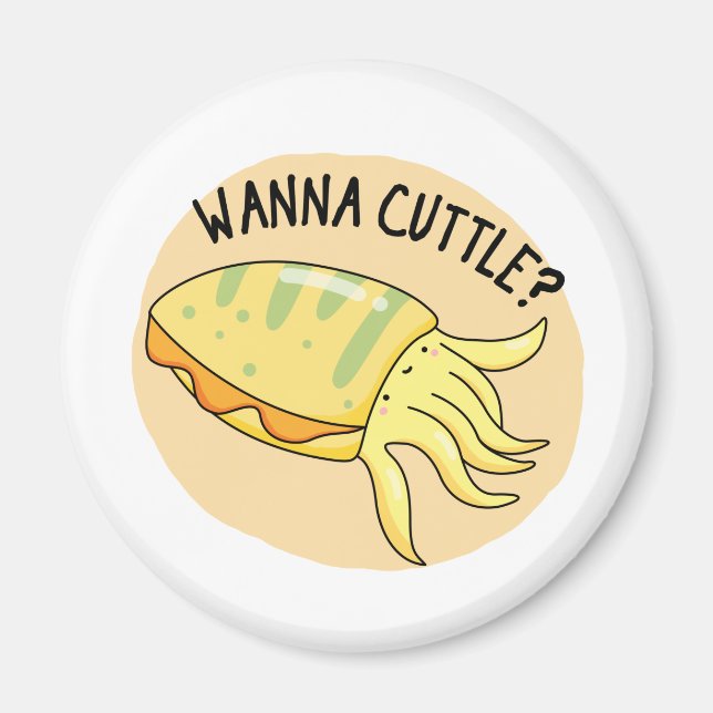 Wanna Cuttle Funny Cuttlefish Pun Magnet (Framsidan)