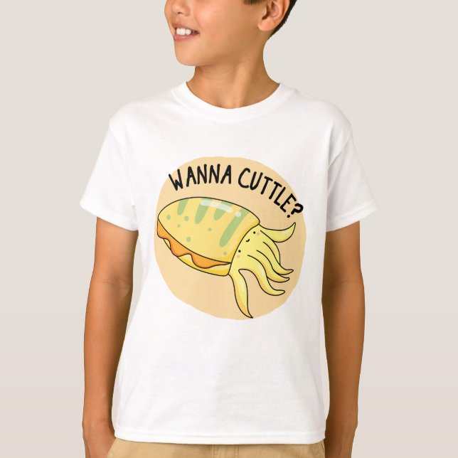 Wanna Cuttle Funny Cuttlefish Pun T Shirt (Framsida)