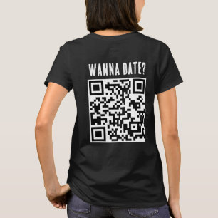 Wanna Date Qr Code Funny Black Whilte T Shirt