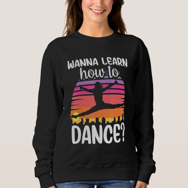 Wanna Learn How To Dance Dancing Dance Teacher Tea T Shirt (Framsida)