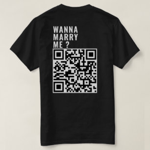 Wanna Marry Me Anpassningsbar QR-koden söker mig h T Shirt