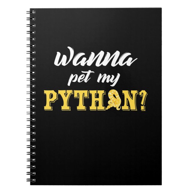Wanna Pet My Python Anteckningsbok (Framsidan)