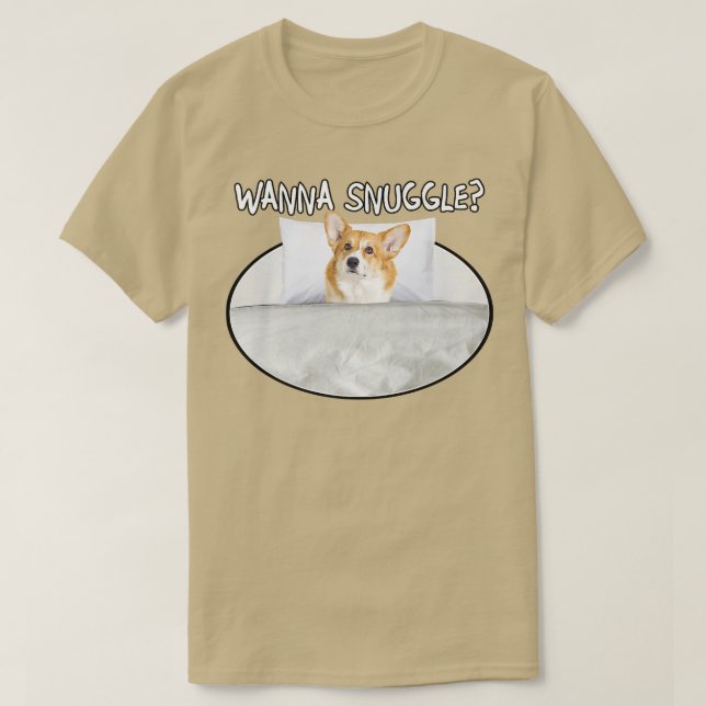 Wanna Snuggle Corgi1406 T Shirt (Design framsida)