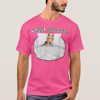 Wanna Snuggle Fo Terrier T Shirt