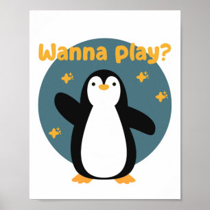 Wanna spelar Kawaii lustig, söt pingvin Poster