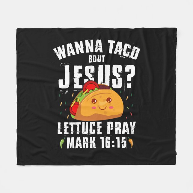 Wanna Taco Bout Jesus Cinco de Mayo Christian Fleecefilt (Framsidan (Horisontell))