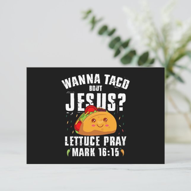 Wanna Taco Bout Jesus Cinco de Mayo Christian Tack Kort (Stående Fram)