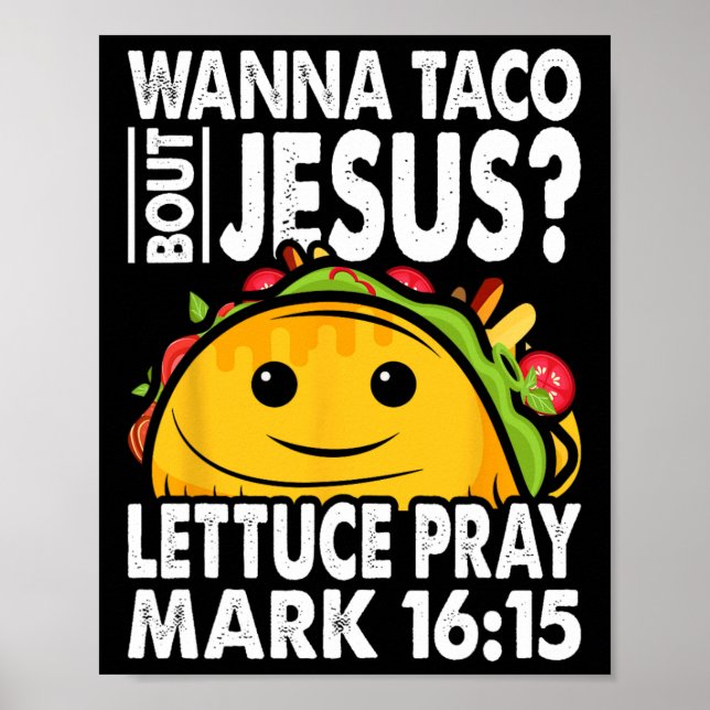 Wanna Taco Bout Jesus Cinco De Mayo Låt oss Fiesta Poster (Framsidan)