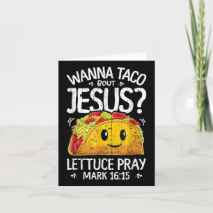 Wanna Taco Bout Jesus Cinco De Mayo Women Manar Ch Kort