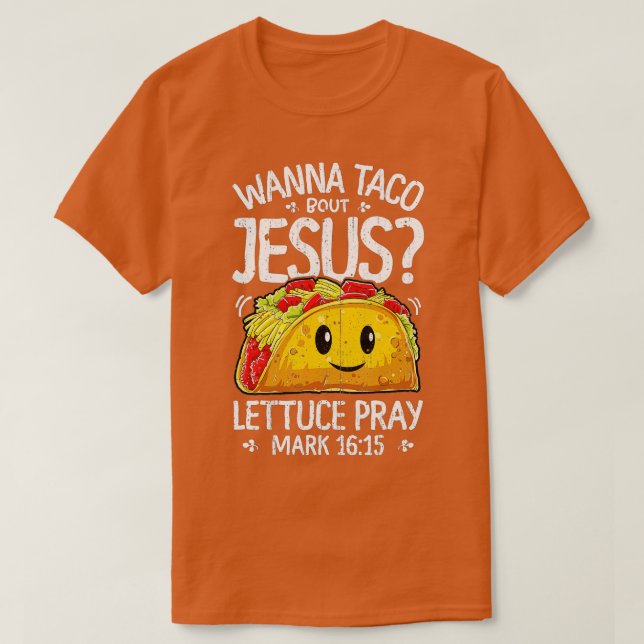 Wanna Taco Bout Jesus Cinco de Mayo Women Manar Ch T Shirt (Design framsida)