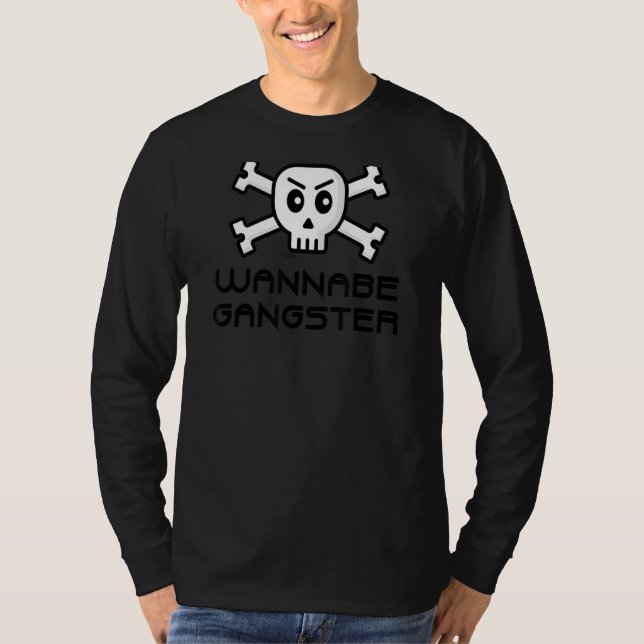 Wannabe Gangster Skull och Kor Bone Ord design T Shirt (Framsida)