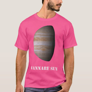 Wannabe Sol Jupiter Shirt Astronomy Shirt Planet T