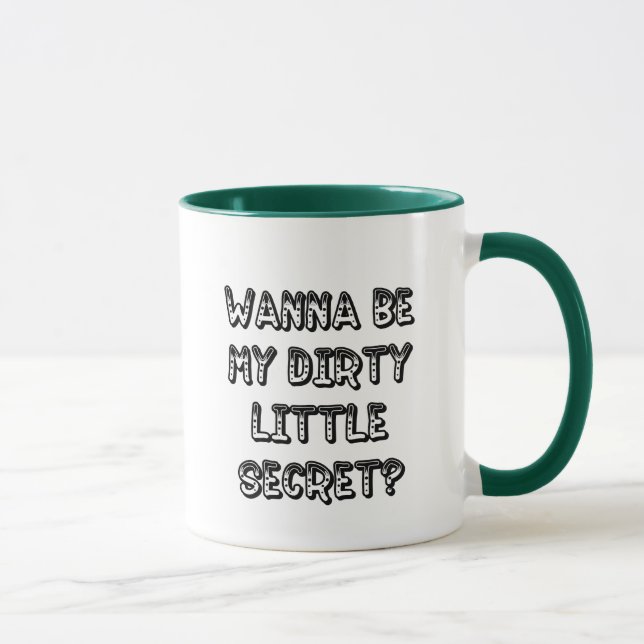 WannaBeMyDirtyLittleSecret Mugg (Höger)