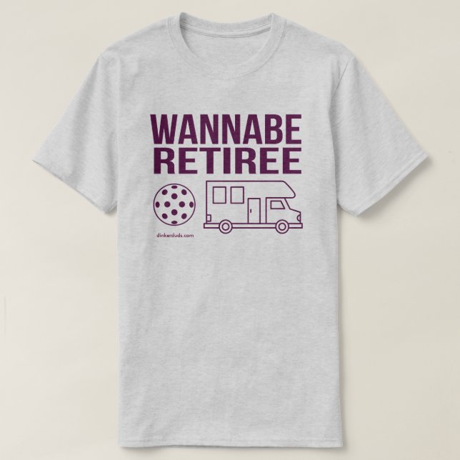 "Wannabepensionär" Pickleball skjorta Tee Shirt (Design framsida)