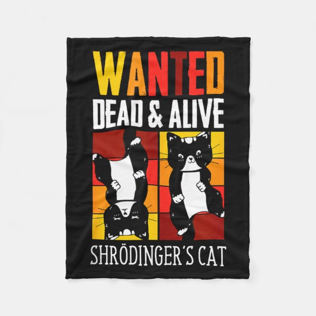 Wanted Dead And Alive Schrodinger's Cat Funny Phys Fleecefilt (Framsidan)