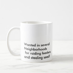"Wanted"-ekorre Kaffemugg