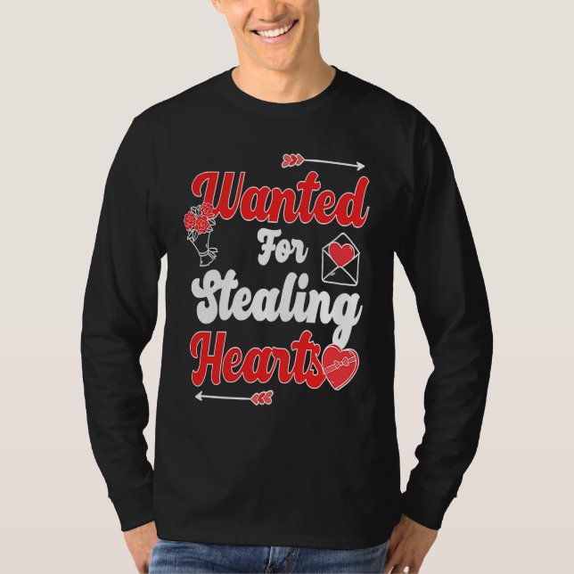 Wanted For Stealing Hearts T Shirt (Framsida)