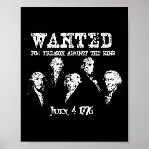 Wanted Tason Founding fathers 1776 Självständighet Poster