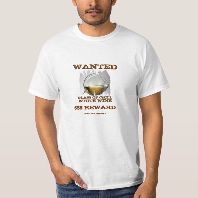 Wanted White Vin T-Shirt! Tröja (Framsida)