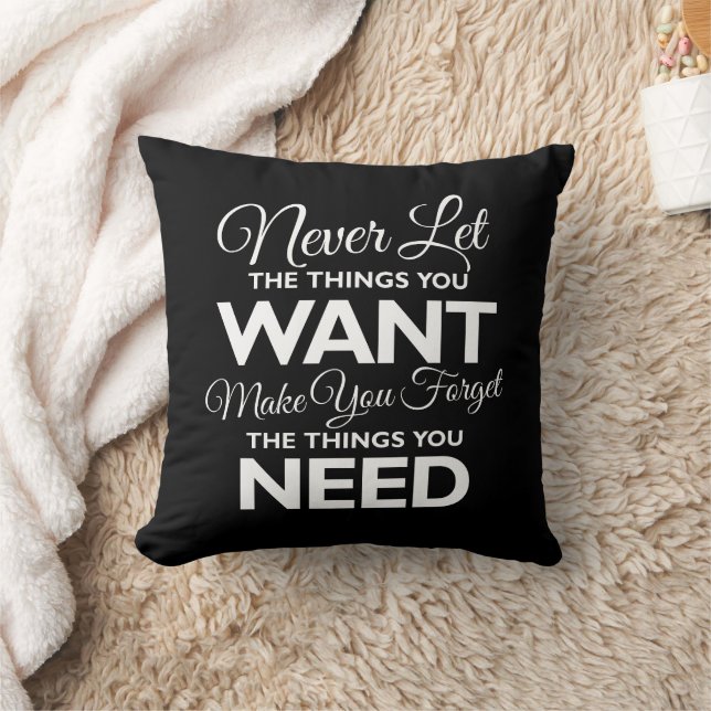 Wants Versus Needs Kudde (Filt)